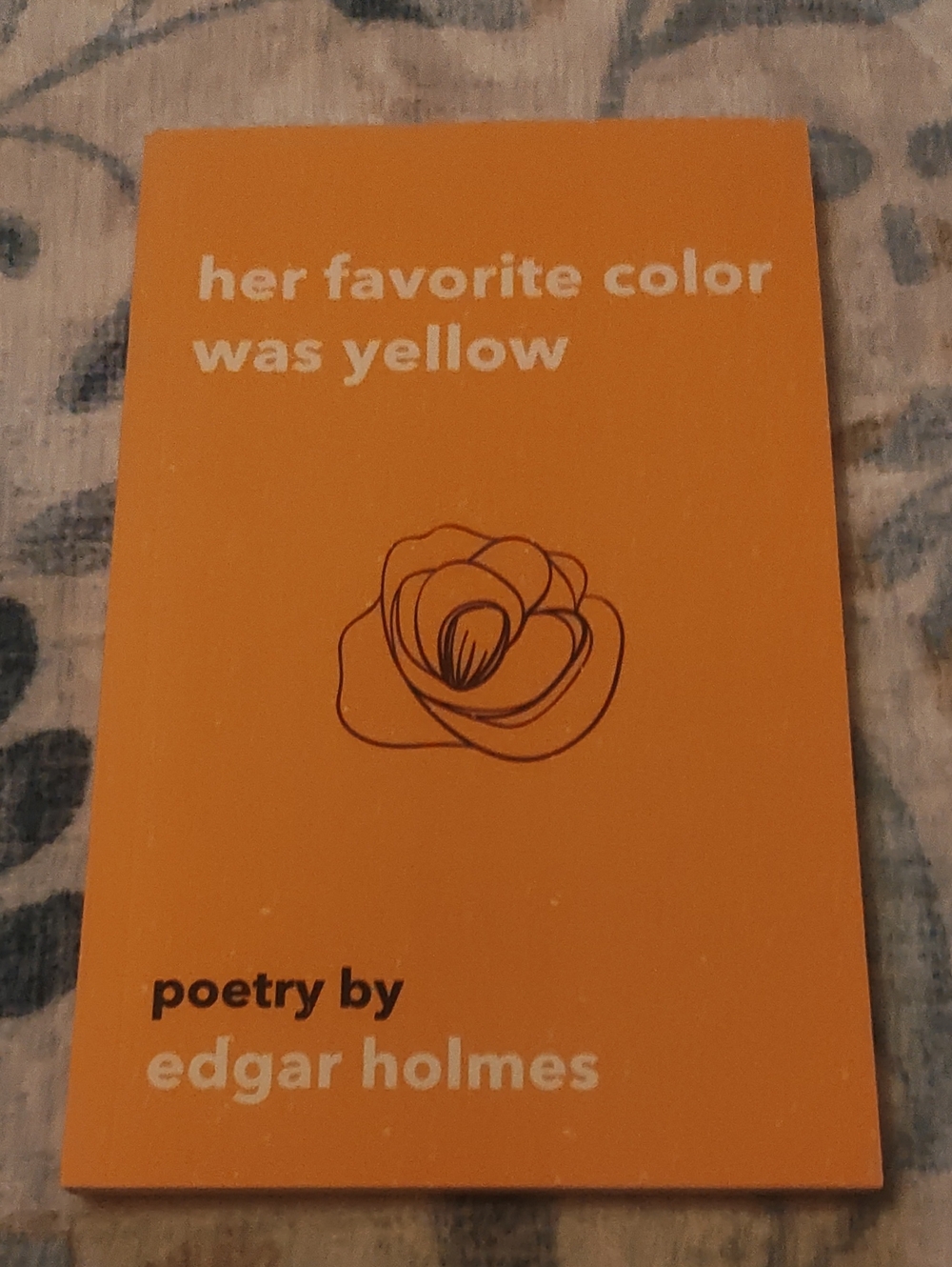 POEMS: HER FAVORITE COLOR WAS YELLOW